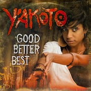 Y’akoto – Good Better Best
