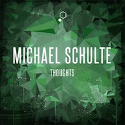 Michael Schulte – Thoughts