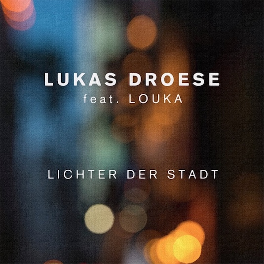 Lukas Droese – Lichter der Stadt